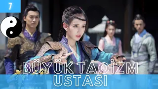 Büyük Taoism Ustası | 7. Bölüm | Taoism Grandmaster | Tong Meng Shi, Wang Xiu Zhu | 玄门大师