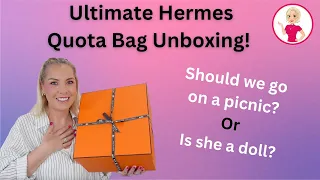 Ultimate Hermes Quota Bag Unboxing! Picnic or Doll?