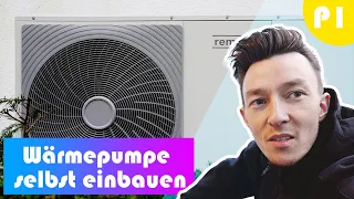 Wärmepumpe selbst installieren - DIY P1