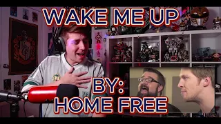 PERFECT SONG FOR AUSTIN!!!!!!!! Blind reaction to Home Free - Wake Me Up