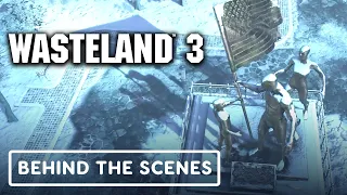 Wasteland 3 - Choice and Consequence (Behind the Scenes)
