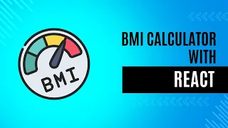 Build Your Own BMI Calculator App with React | Step-by-Step Tutorial