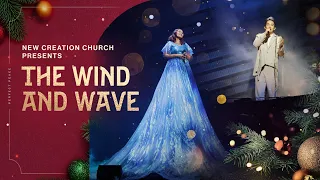 The Wind And Wave | New Creation Worship