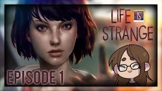 [ Life is Strange ] Am I late or what!? - Episode 1