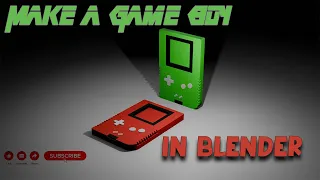 How To Make A GAME BOY In Blender EASY Beginners Tutorial (Time Lapse)