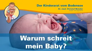 Warum schreit mein Baby? — Der Kinderarzt vom Bodensee