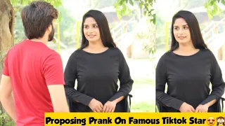 Proposing Prank On Tiktok Star Gone Romantic | Adil Anwar