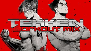 Tekken Workout Mix