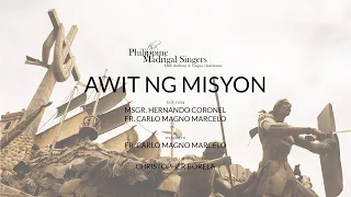 Philippine Madrigal Singers: Awit ng Misyon