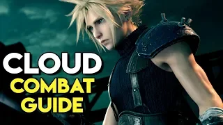 How to Play as Cloud Combat Guide | Final Fantasy 7 Remake