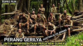 P3RANG GERILYA AUSTRALIA VS JEPANG UNTUK MEMPEREBUTKAN PAPU4 NEW GUIEN4 || KUPAS FILM K0K0DA