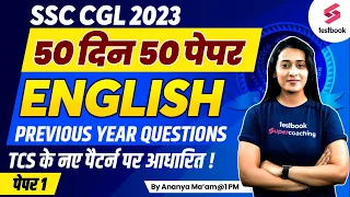 SSC CGL English Classes 2023 | Previous Year Questions | SSC CGL English Mock | Day 1| Ananya Ma'am