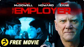 THE EMPLOYER | Crime Survival Thriller | Malcolm McDowell, Billy Zane | Free Movie