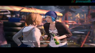 "Life Is Strange".Эпизод 2:"Вразнобой" прохождение