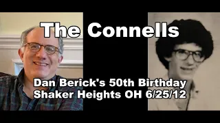 The Connells - Shaker Heights Country Club 6/30/12 Shaker Heights OH Dan Berick's 50th Birthday