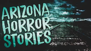 5 Scary Arizona Horror Stories