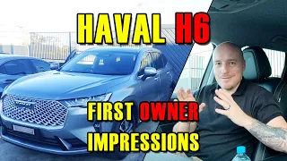 HAVAL H6 2022 Lux - Owners Review and First Impressions