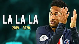 Neymar Jr ► Lalala - Y2K, bbno$  | Skills & Goals | 2019/2020 ● HD