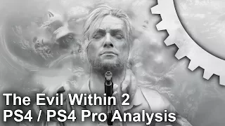 The Evil Within 2 PS4/PS4 Pro Analysis: Frame-Rate Test + Graphics Comparison