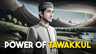 Inspiring Islamic Story | The Power of Tawakkul