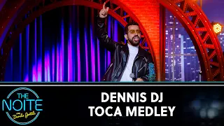 Dennis DJ Toca Medley: "É o Mundo", "Isso Que é Vida" e "Te Prometo"  | The Noite (25/09/20)