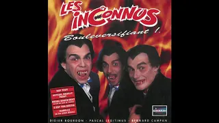 Les Inconnus - (Rap tout Vampires) (Audio Officiel)