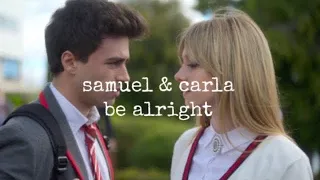 carla & samuel | be alright [elite]