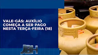 Vale-gás: auxílio começa a ser pago nesta terça-feira (18)