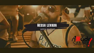 Atitude Samba - Nessa Levada