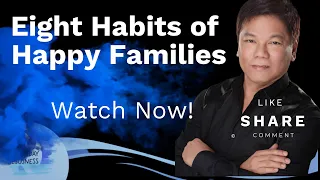 Eight Habits of Happy Families - Pastor Ed Lapiz /Official YouTube Channel 2023 ❤🙏