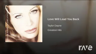 Ive Will Lead You Wanted - Taylor Dayne - Topic & Mariah Carey - Topic | RaveDJ