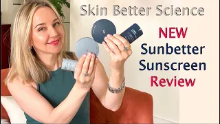 Review of New Skin Better Science, Sunbetter Sunscreens