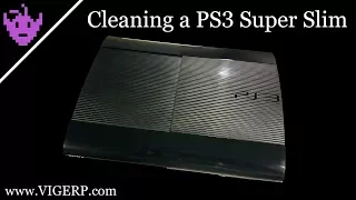 Cleaning a PS3 Super Slim