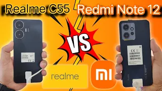 Realme C55 VS Redmi Note 12 / COMPARISON / Which Phone is Best For You? / Must Watch