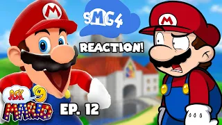 🍄Ask Mario🍄 - ⭐️Ep. 12⭐️ SMG4 reaction!