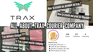 Trax Courier Company || Answering all your questions related to Traxs