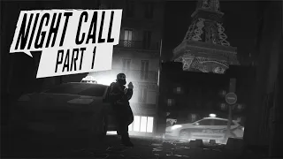 Night Call - Gameplay Walkthrough - Part 1 - "The Judge"