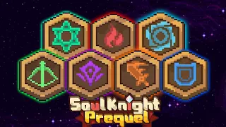 Preview Basic Class - Which Suitable for you? | Soul Knight Prequel
