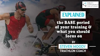 TRIATHLON BASE training, and why is it so important?