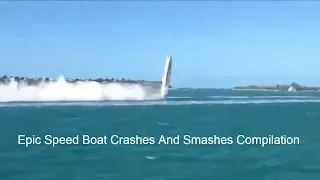 Epic Speed Boat Crashes And Smashes Compilation 2019 #speedboat#boatcrashes#boats