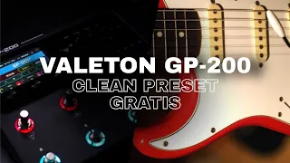 CLEAN PRESET GRATIS -  VALETON GP200/100/LT  | Daniel Llamoca