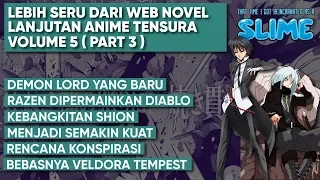 Pembahasan Tensei Shitara Slime Datta Ken Atau Tensura ( Lanjutan Anime LN Part 3 )