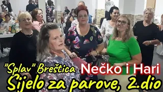 SIJELO ZA PAROVE, 2.DIO, MUZIKA: NEČKO I HARI, RESTORAN "SPLAV" BANOVIĆI, 18.05.2024.