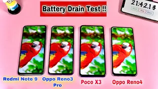 Poco X3 Vs Oppo Reno4 Vs Redmi Note 9 Vs Oppo Reno3 Pro Battery Drain Test !!