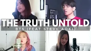 BTS (방탄소년단) - The Truth Untold (전하지 못한 진심) ft Steve Aoki (Korean / English Cover) | 6 AWESOME COVERS