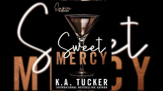 Sweet Mercy (Empire Nightclub, #1) by K. A. Tucker  Audiobook Romance