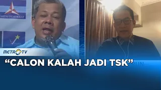 Cuitan Fahri Hamzah: Calon Kalah Jadi TSK