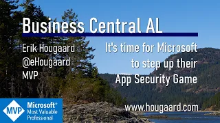It's time for Microsoft to step up their App Security Game in Business Central