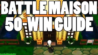 Omega Ruby and Alpha Sapphire Battle Maison Guide! How to Get 50 Win Streak ORAS