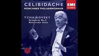 Tchaikovsky Symphony No. 4, Celibidache, Munich philharmonic